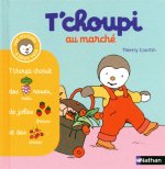 T'choupi au marche