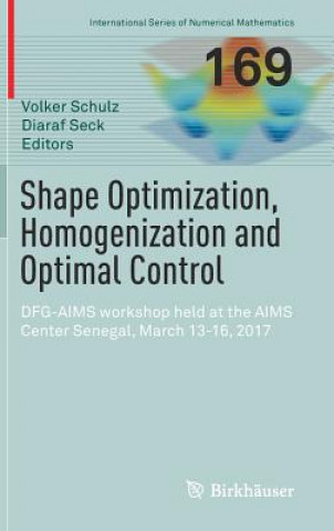 Shape Optimization, Homogenization and Optimal Control