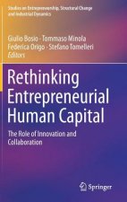 Rethinking Entrepreneurial Human Capital