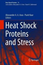 Heat Shock Proteins and Stress