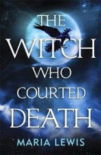 Witch Who Courted Death