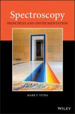 Spectroscopy - Principles and Instrumentation