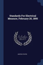 STANDARDS FOR ELECTRICAL MEASURE, FEBRUA