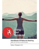 Handbook Of Natural Healing
