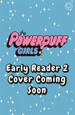 The Powerpuff Girls Early Reader: Buttercup's Princess Problem