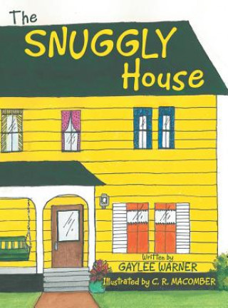 Snuggly House