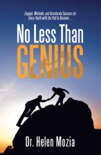 No Less Than Genius