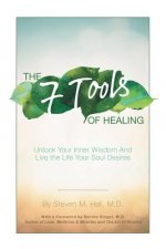 Seven Tools of Healing