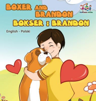 Boxer and Brandon (English Polish children's book)