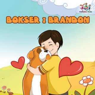 Boxer and Brandon (Polish Kids book)