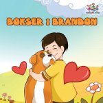 Boxer and Brandon (Polish Kids book)