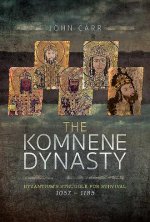 Komnene Dynasty