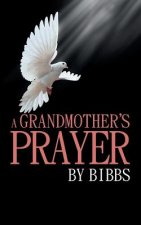 Grandmother'S Prayer