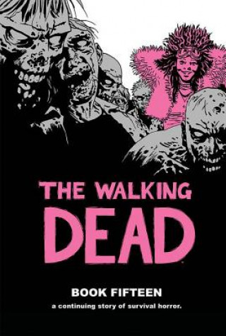 Walking Dead Book 15