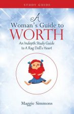 Woman's Guide to Worth