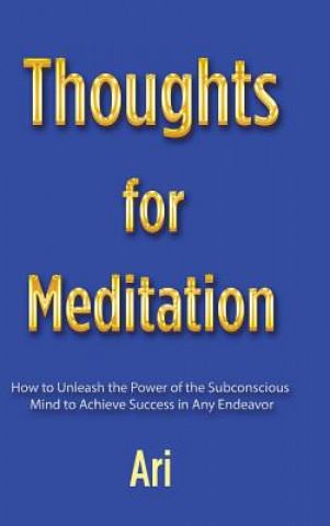 Thoughts for Meditation