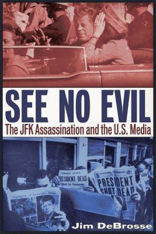 See No Evil (Jim DeBrosse)(Brožovaná)