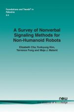 Survey of Nonverbal Signaling Methods for Non-Humanoid Robots