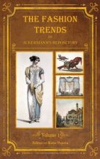 Fashion Trends of Ackermann's Repository of Arts, Literature, Commerce, Etc.