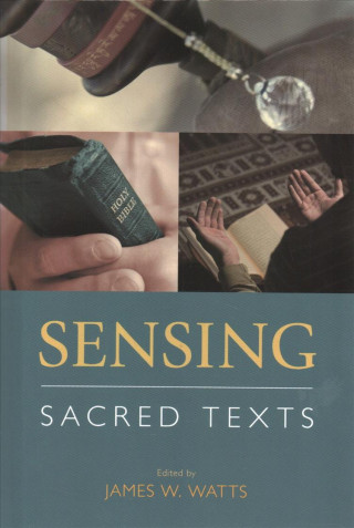 Sensing Sacred Texts