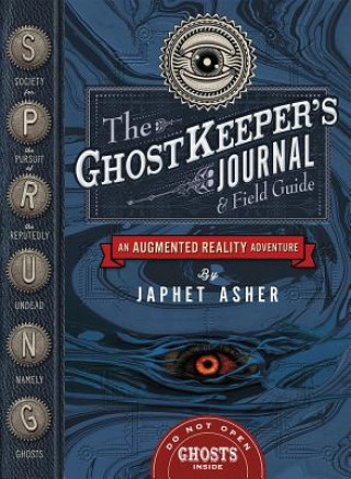 Ghostkeeper's Journal and Field Guide