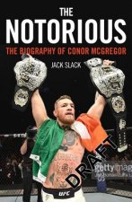 Notorious - The Life and Fights of Conor McGregor