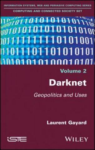 Darknet - Geopolitics and Uses