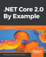 .NET Core 2.0 By Example