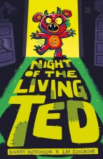 Night of the Living Ted