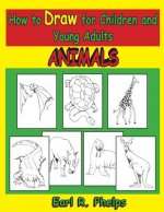 How to Draw for Children and Young Adults