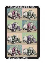 PHENOMENOLOGY OF THE FERAL