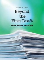 Beyond the First Draft