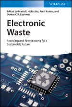 Electronic Waste - Recycling and Reprocessing for a Sustainable Future