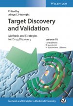 Target Discovery and Validation - Methods and Strategies for Drug Discovery