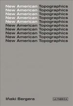 New American Topographics