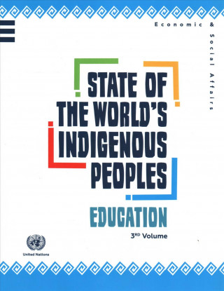State Of The World's Indigenous Peoples