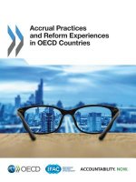 Accrual practices and reform experiences in OECD Countries