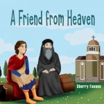 Friend From Heaven