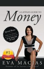 A Latina's Guide to Money
