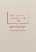 Directory for Confessors, 1585