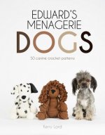 Edward's Menagerie: Dogs, 3: 50 Canine Crochet Patterns