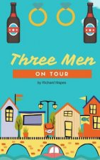 Three Men On Tour