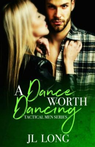 A Dance Worth Dancing