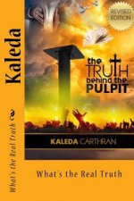 The Truth Behind the Pulpit