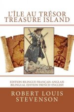 L'île au trésor / Treasure island: Edition bilingue français-anglais / Bilingual edition French-English