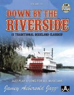 Volume 133: Down By The Riverside: 133: 15 Traditional Dixieland Classics!