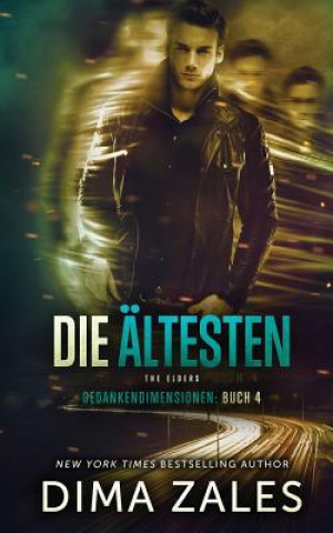 AEltesten - The Elders (Gedankendimensionen 4)