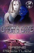Orion's Gate: Team Galaxy Riders