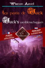Les paris de Jack - Jack's weddenschappen: Bilingue avec le texte parall?le - Tweetalig met parallelle tekst: Français - Néerlandais / Frans - Nederla