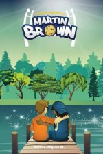 The New Adventures of Martin Brown